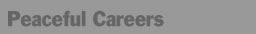 Peaceful Career Alternatives

